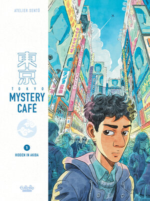 cover image of Tokyo Mystery Café--Volume 1--Hidden in Akiba
